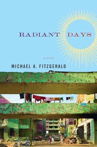 Stock image for Radiant Days: A Novel for sale by SecondSale