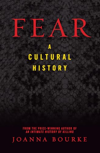 Imagen de archivo de Fear: A Cultural History a la venta por ThriftBooks-Atlanta