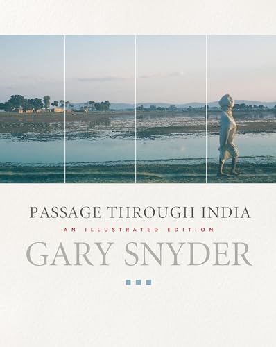 Beispielbild fr Passage Through India : An Expanded and Illustrated Edition zum Verkauf von Better World Books