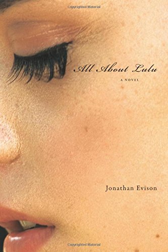 Beispielbild fr All About Lulu: A Novel zum Verkauf von Wonder Book