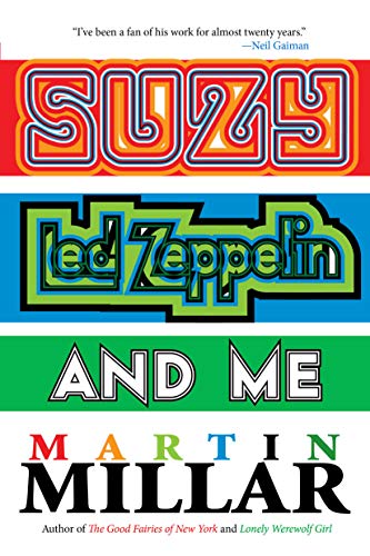 Imagen de archivo de Suzy, Led Zeppelin, and Me a la venta por Better World Books