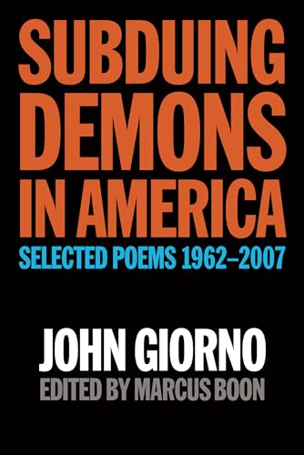 Beispielbild fr Subduing Demons in America: Selected Poems 1962-2007 zum Verkauf von ThriftBooks-Atlanta