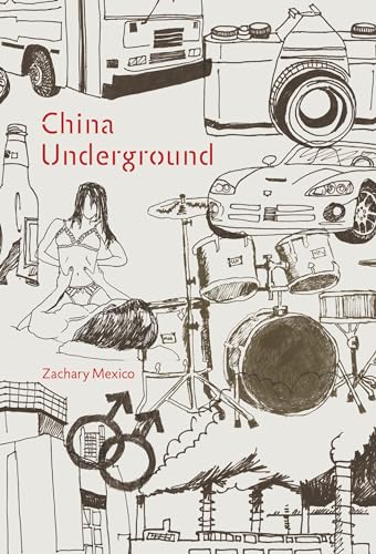 Beispielbild fr China Underground zum Verkauf von SecondSale