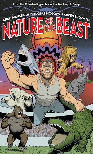 Stock image for Nature of the Beast : A Graphic Novel for sale by Better World Books