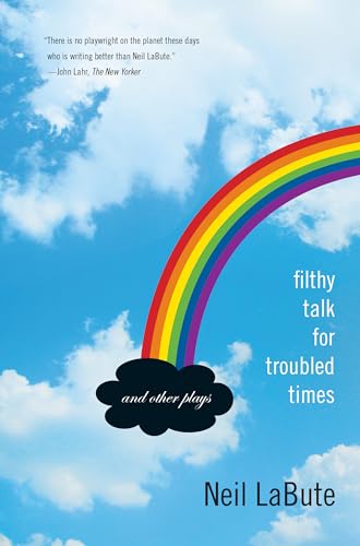9781593762827: Filthy Talk for Troubled Times: And Other Plays