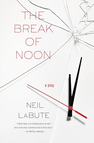Stock image for The Break of Noon: A Play for sale by ZBK Books
