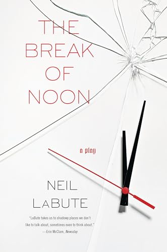 9781593762858: The Break of Noon: A Play