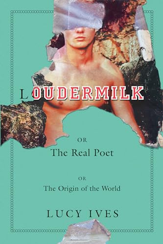 Beispielbild fr Loudermilk: Or, The Real Poet; Or, The Origin of the World zum Verkauf von SecondSale