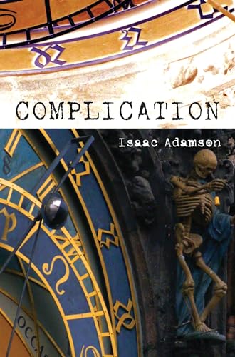 Stock image for Complication : A Novel for sale by Better World Books