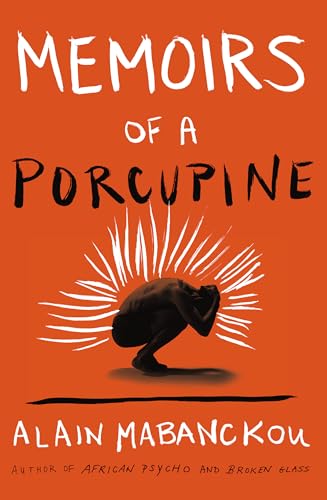 Stock image for Memoirs of a Porcupine for sale by The Maryland Book Bank