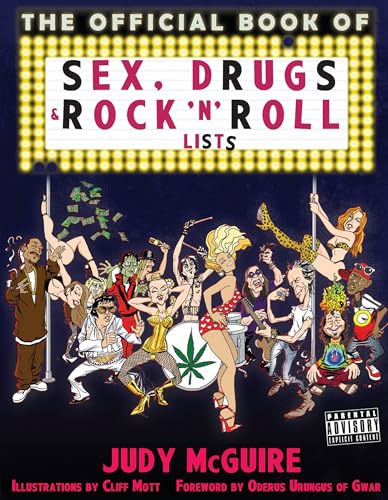 Beispielbild fr The Official Book of Sex, Drugs, and Rock 'n' Roll Lists zum Verkauf von Powell's Bookstores Chicago, ABAA