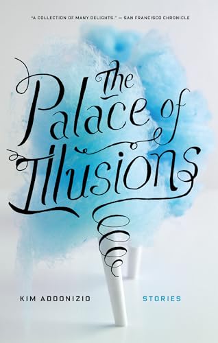 Beispielbild fr The Palace of Illusions : Stories zum Verkauf von Better World Books