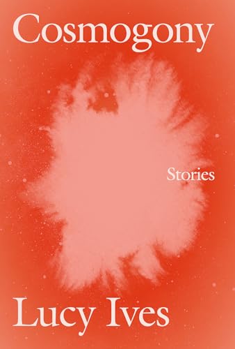 Stock image for Cosmogony: Stories for sale by ThriftBooks-Dallas