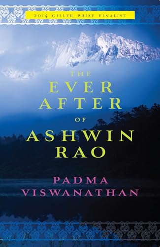 Beispielbild fr The Ever after of Ashwin Rao : A Novel zum Verkauf von Better World Books