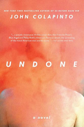 Beispielbild fr Undone : A Novel zum Verkauf von Better World Books