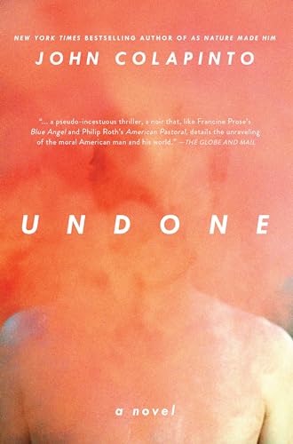 Imagen de archivo de Undone : A Novel a la venta por Better World Books: West