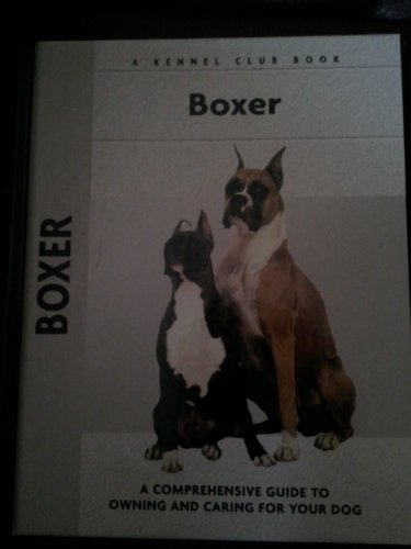 Imagen de archivo de Boxer (Comprehensive Owner's Guide) a la venta por SecondSale