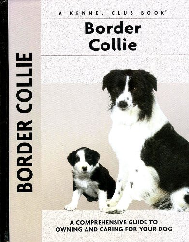 Stock image for Border Collie (Comprehensive Owner's Guide) for sale by SecondSale