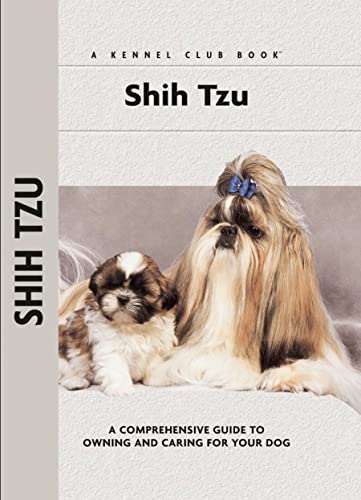Beispielbild fr Shih Tzu (Comprehensive Owner's Guide) zum Verkauf von Wonder Book