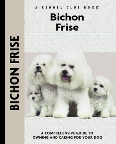 Beispielbild fr Bichon Frise (Comprehensive Owner's Guide) zum Verkauf von SecondSale