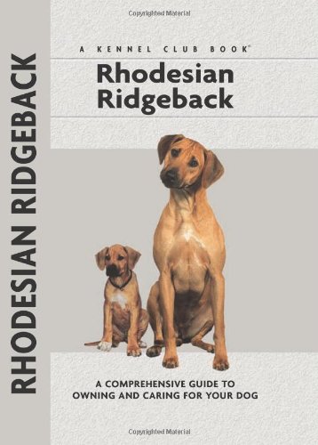 Beispielbild fr Rhodesian Ridgeback (Comprehensive Owner's Guide) zum Verkauf von HPB-Emerald