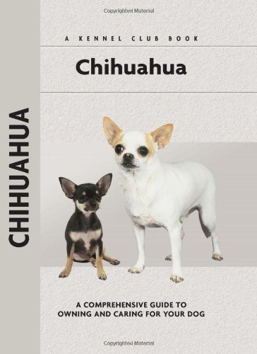 Imagen de archivo de Chihuahua (Comprehensive Owner's Guide) a la venta por SecondSale