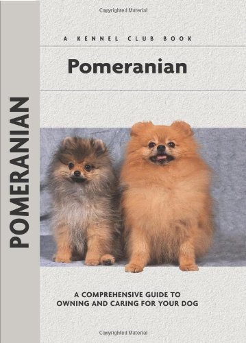 Beispielbild fr Pomeranian (Comprehensive Owner's Guide) zum Verkauf von Wonder Book