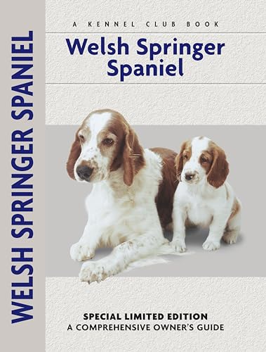 Stock image for Welsh Springer Spaniel: A Comprehensive Owner's Guide for sale by ThriftBooks-Dallas