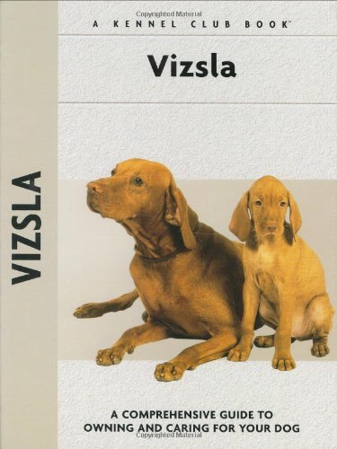 Imagen de archivo de Vizsla (Comprehensive Owner's Guide) a la venta por Irish Booksellers