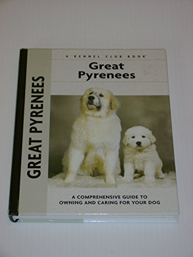 Stock image for Great Pyrenees (Comprehensive Owners Guide) for sale by Hawking Books