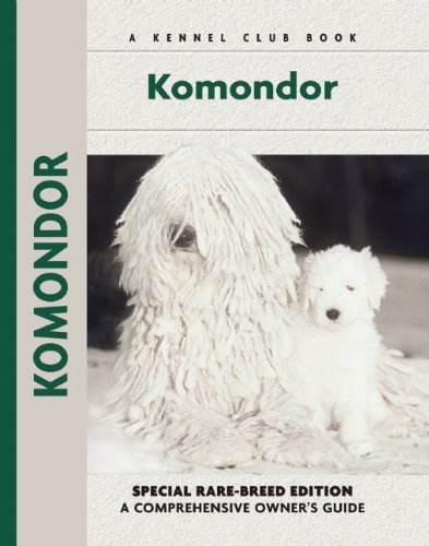 Beispielbild fr Komondor (Kennel Club Dog Breed Series) zum Verkauf von AwesomeBooks