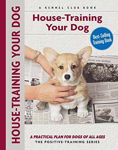 Imagen de archivo de House-Training Your Dog : A Practical Plan for Dogs of All Ages a la venta por Better World Books
