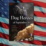 9781593785970: Dog Heroes Of September 11th