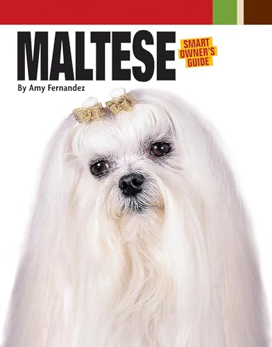 Stock image for Maltese (Smart Owner's Guide) for sale by SecondSale