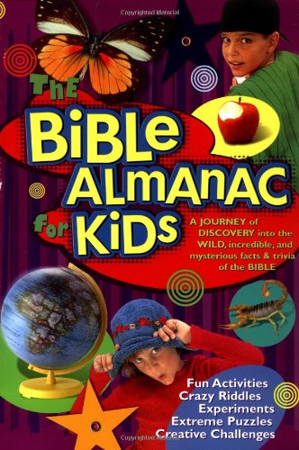 Imagen de archivo de The Bible Almanac for Kids: A Journey of Discovery into the Wild, Incredible, and Mysterious Facts & Trivia of the Bible a la venta por Wonder Book