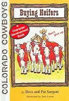 9781593810962: Buying Heifers (Colorado Cowboy Series)