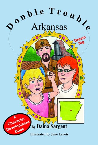 Arkansas (Double Trouble Series) (9781593811228) by Daina Sargent