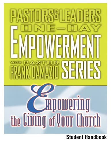 Empowering The Giving Of Your Church (9781593830120) by DAMAZIO FRANK