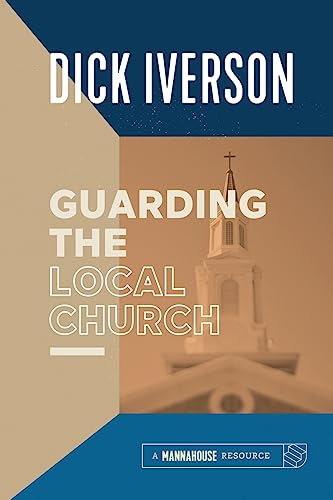 9781593830229: Guarding The Local Church