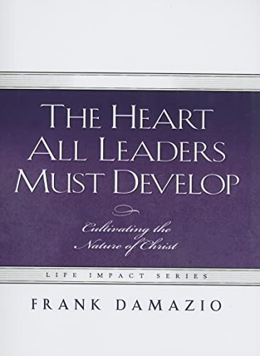 Stock image for Heart All Leaders Must Develop (Life Impact) for sale by Wonder Book