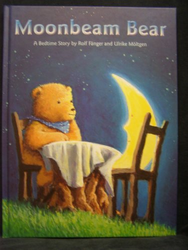 Beispielbild fr Moonbeam Bear: A Bedtime Story zum Verkauf von WorldofBooks