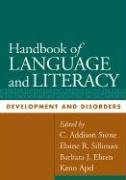 Stock image for Handbook of Language and Literacy, First Edition: Development and Disorders (Challenges in Language and Literacy) for sale by HPB-Diamond