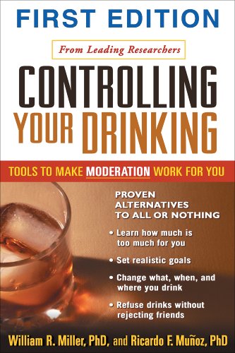 Stock image for Controlling Your Drinking : Tools to Make Moderation Work for You for sale by Better World Books