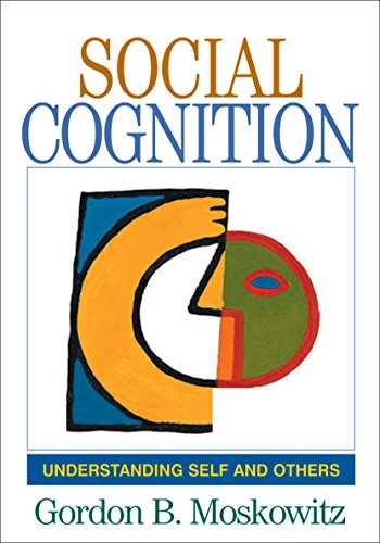 9781593850852: Social Cognition: Understanding Self and Others (Texts in Social Psychology)