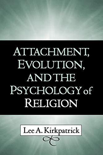 9781593850883: Attachment, Evolution, and the Psychology of Religion