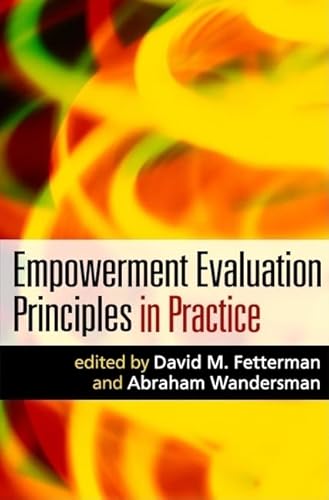 Stock image for Empowerment Evaluation Principles in Practice for sale by BooksRun