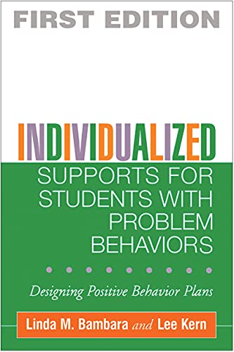 Beispielbild fr Individualized Supports for Students with Problem Behaviors : Designing Positive Behavior Plans zum Verkauf von Better World Books