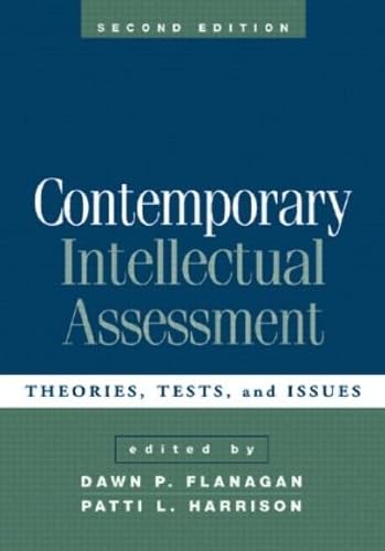 Beispielbild fr Contemporary Intellectual Assessment, Second Edition : Theories, Tests, and Issues zum Verkauf von Better World Books