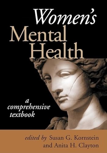 Stock image for Women's Mental Health: A Comprehensive Textbook for sale by SecondSale