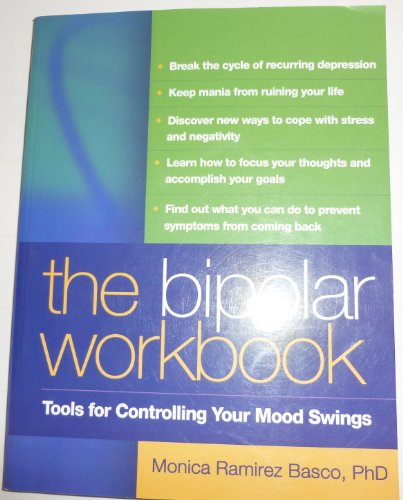 Beispielbild fr The Bipolar Workbook, First Edition: Tools for Controlling Your Mood Swings zum Verkauf von BooksRun